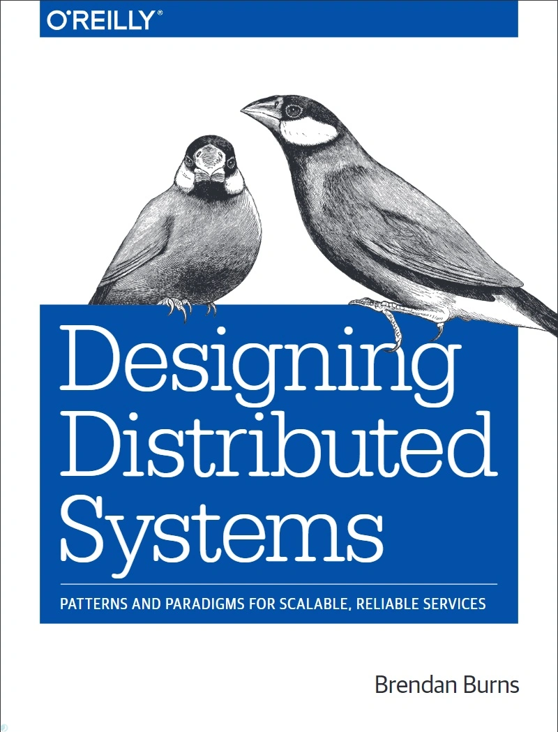 دانلود کتاب Designing Distributed Systems: Patterns and Paradigms for Scalable, Reliable Services (نسخه PDF)