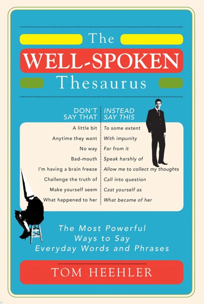 دانلود کتاب The Well-Spoken Thesaurus (نسخه PDF)