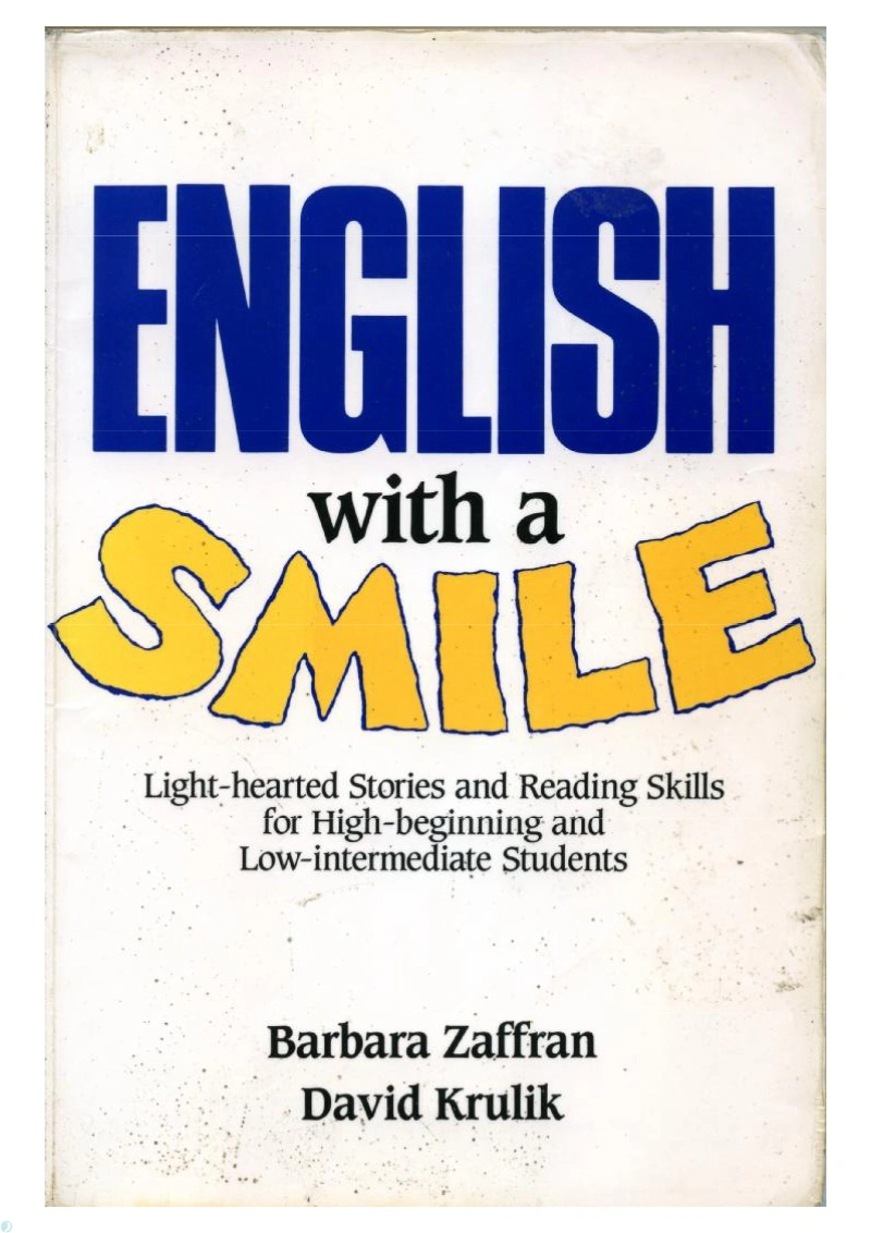 دانلود کتاب English with a Smile Light-Hearted Stories and Reading Skills for High-Beginning and Low-Intermediate Students (نسخه PDF)