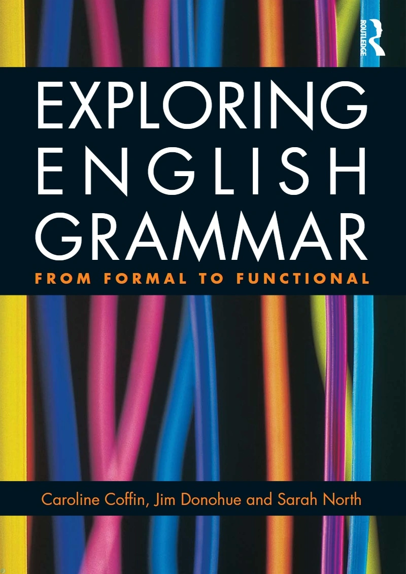 دانلود کتاب Exploring English Grammar: From formal to functional (نسخه PDF)