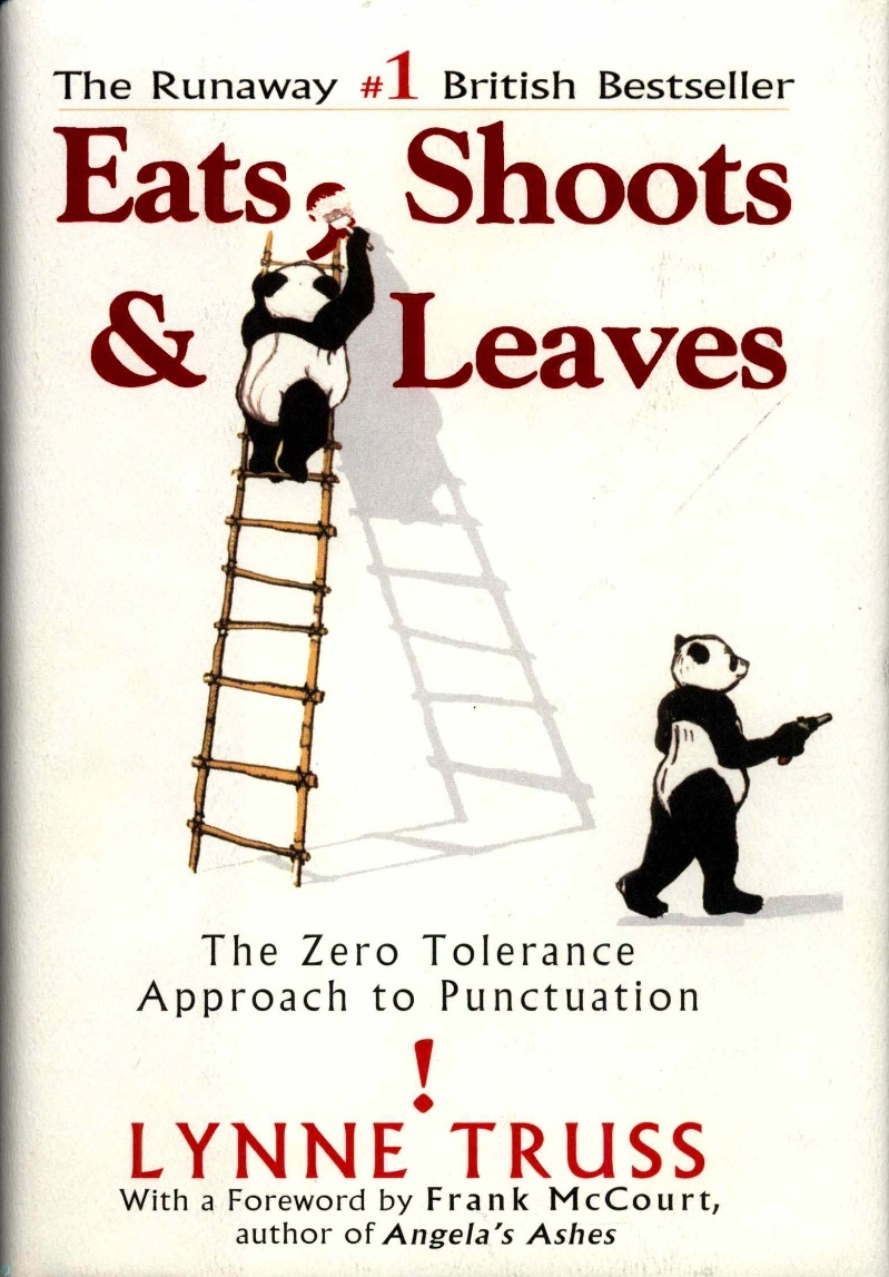 دانلود کتاب Eats, Shoots & Leaves: The Zero Tolerance Approach to Punctuation (نسخه PDF)