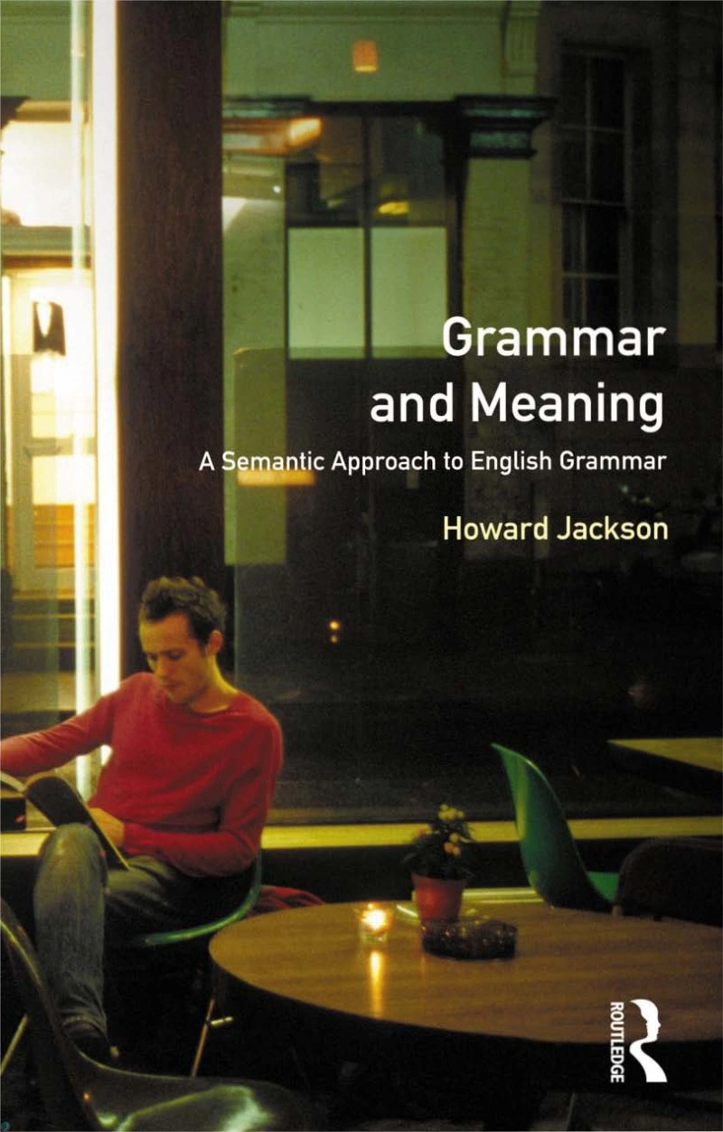 دانلود کتاب Grammar and Meaning: A Semantic Approach to English Grammar (نسخه PDF)