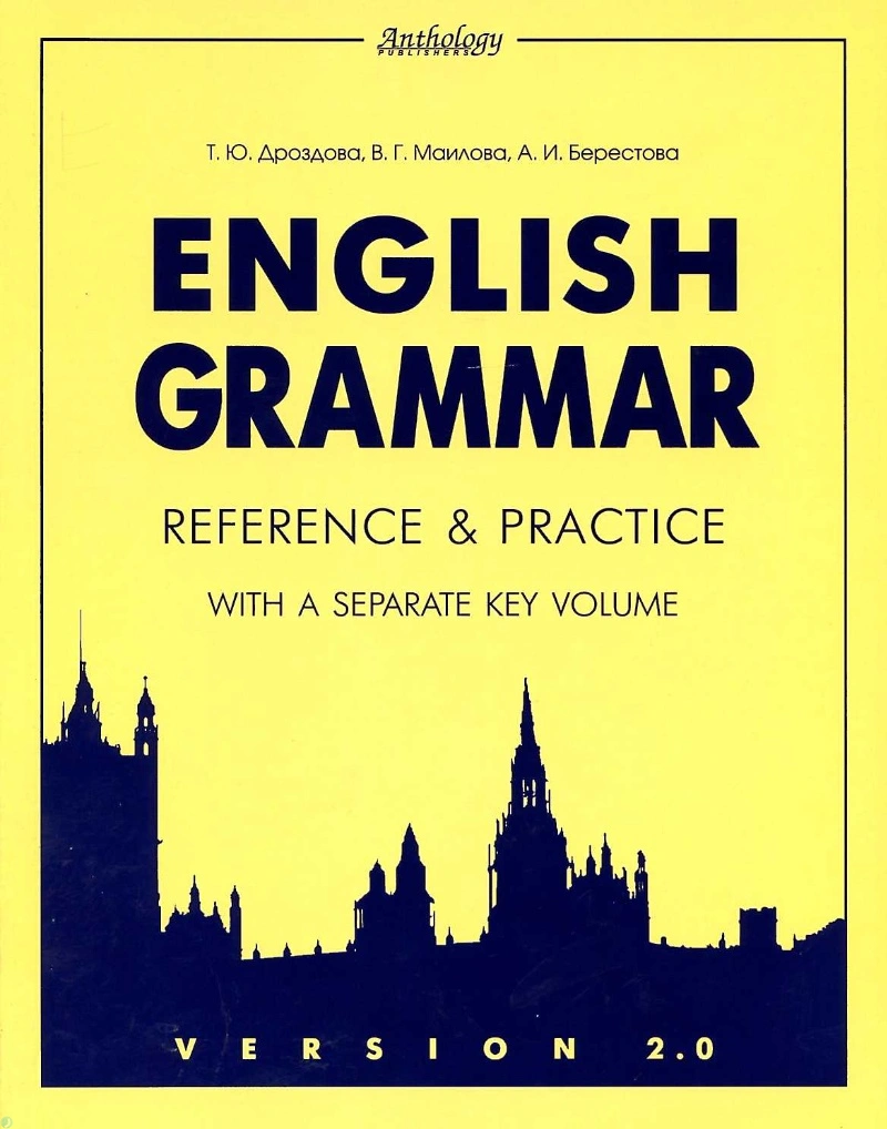 دانلود کتاب English Grammar. Reference and Practice. Version 2.0 (نسخه PDF)