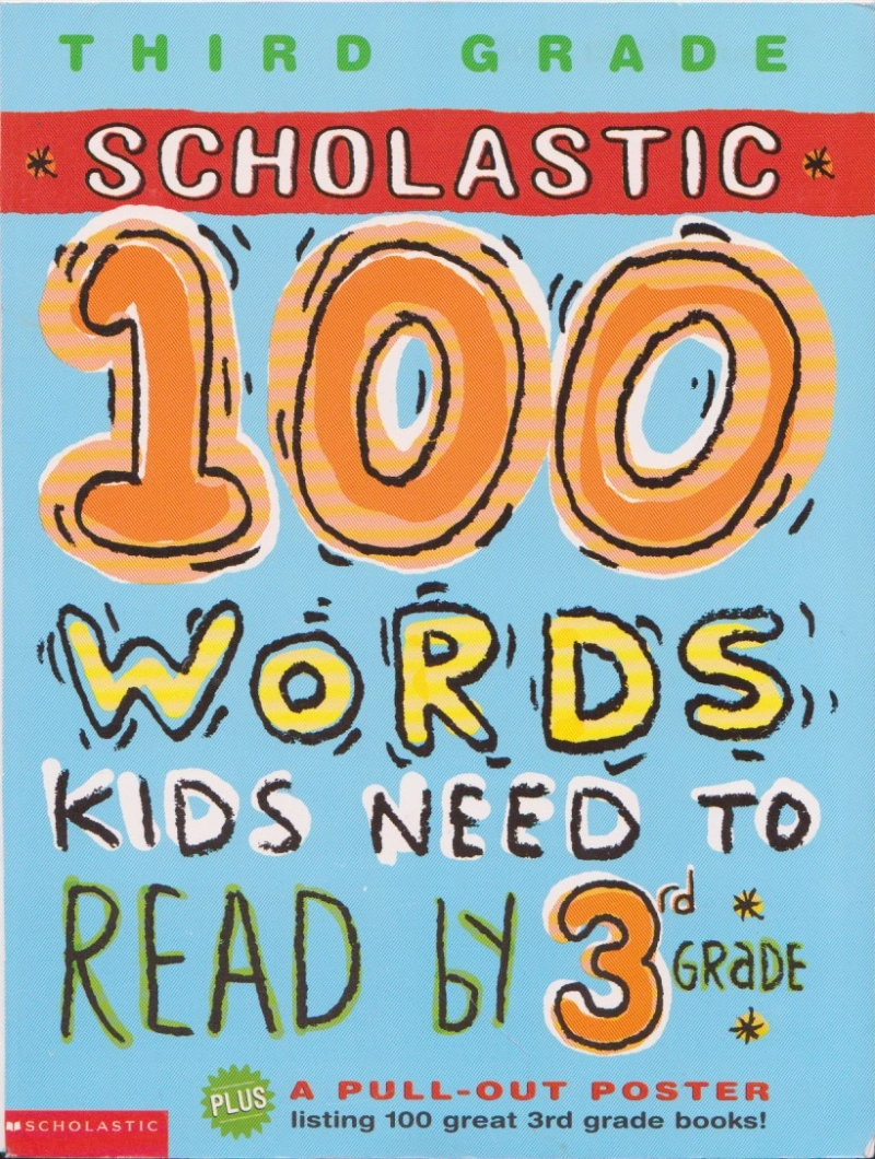 دانلود کتاب 100 words kids need to read by 3 grade (نسخه PDF)