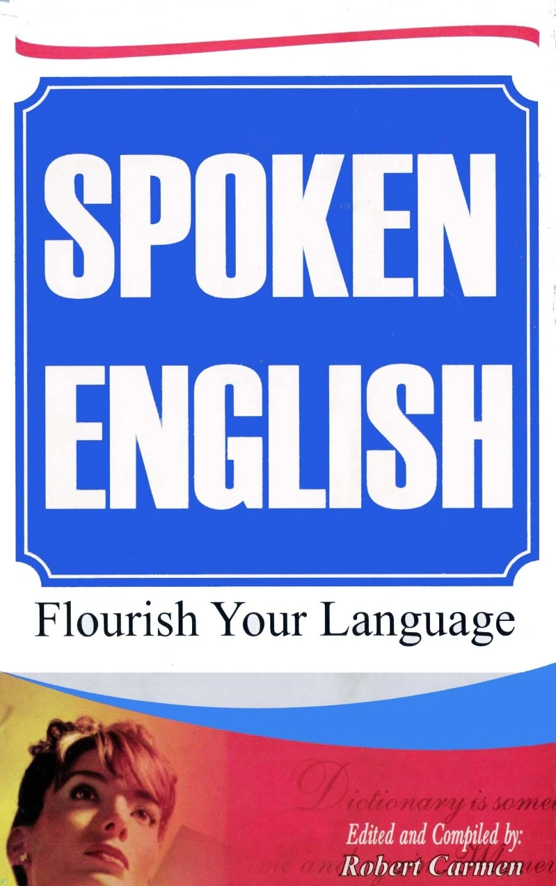 دانلود کتاب Spoken English_ Flourish Your Language (نسخه PDF)