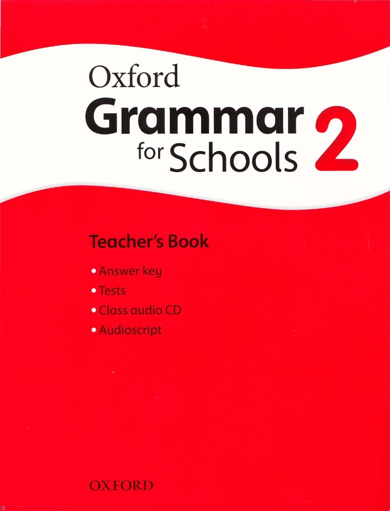 دانلود کتاب Oxford Grammar for Schools 2 Teacher's book (نسخه PDF)