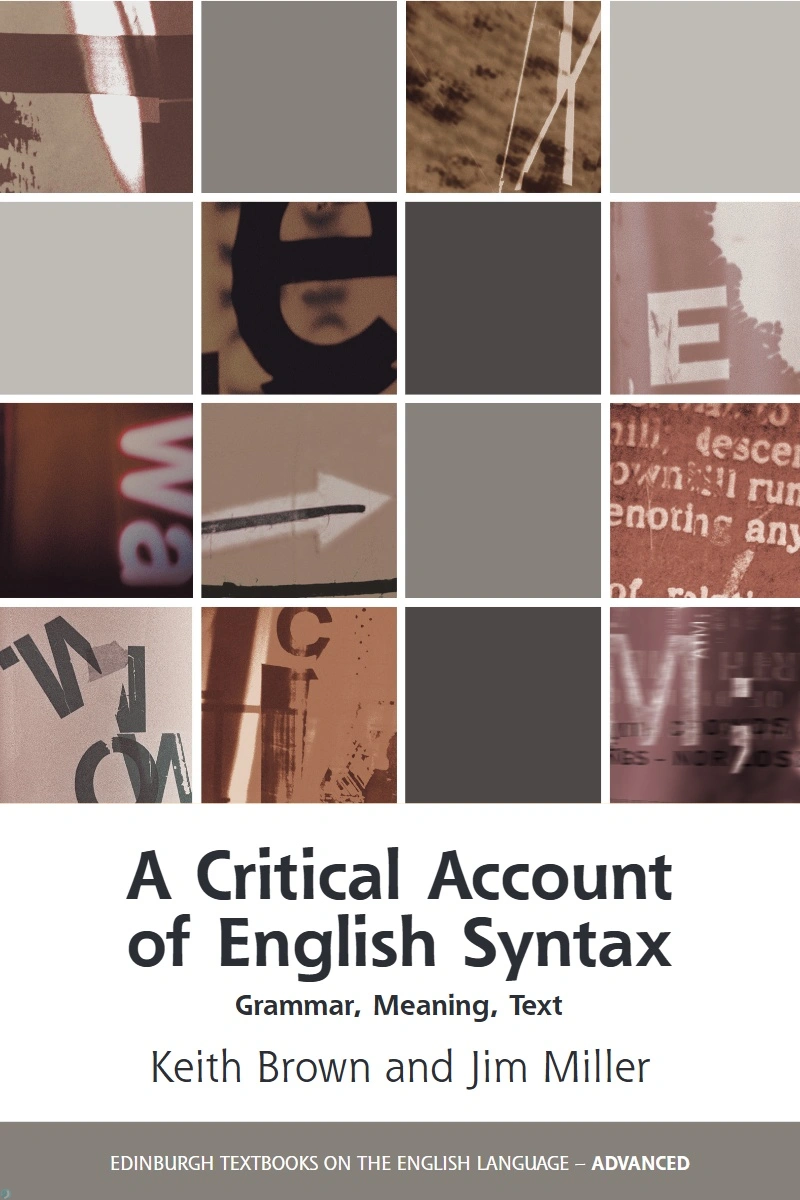 دانلود کتاب A Critical Account of English Syntax_ Grammar, Meaning, Text (نسخه PDF)