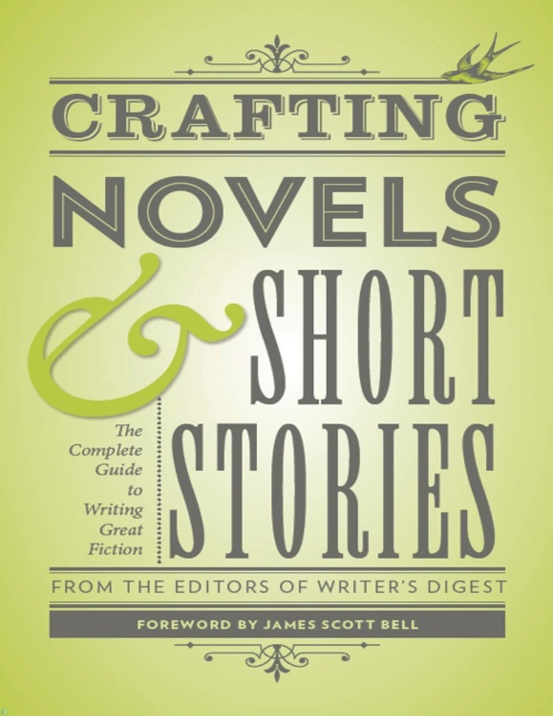 دانلود کتاب Crafting Novels & Short Stories_ Everything You Need to Know to Write Great Fiction (نسخه PDF)