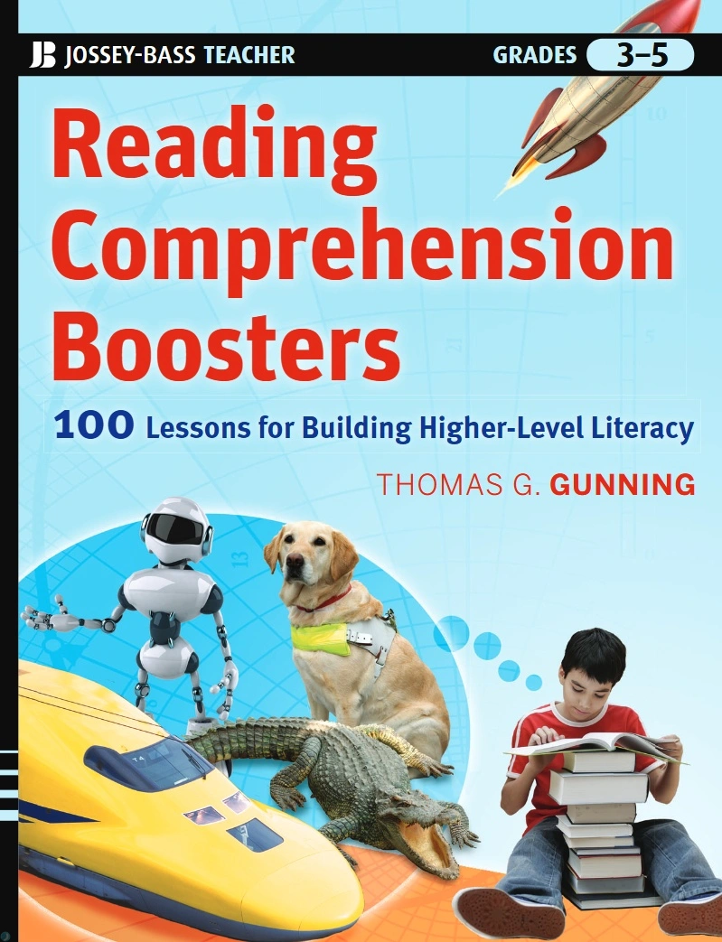 دانلود کتاب Reading Comprehension Boosters: 100 Lessons for Building Higher-Level Literacy, Grades 3-5 (نسخه PDF)