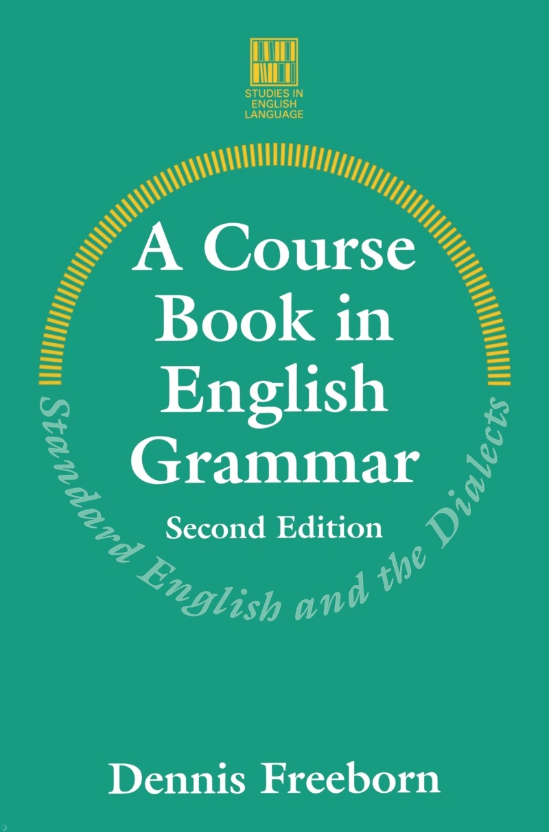 دانلود کتاب A Course Book in English Grammar_ Standard English and the Dialects (نسخه PDF)