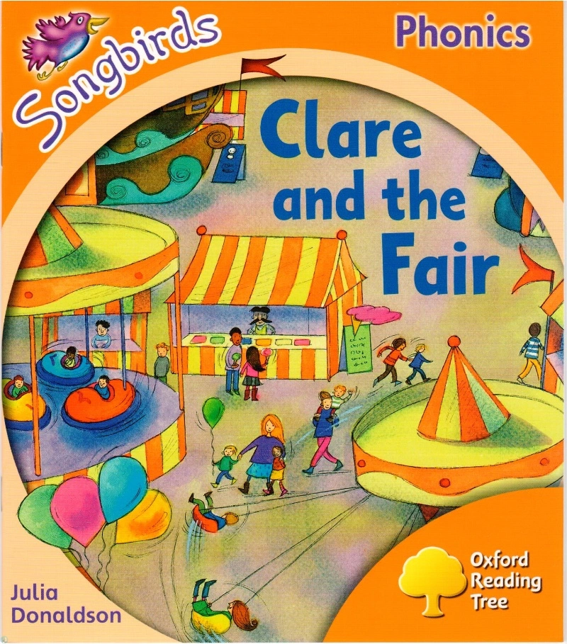 دانلود کتاب Clare and the Fair. Oxford Reading Tree_ Level 6. Songbirds Phonics (نسخه PDF)