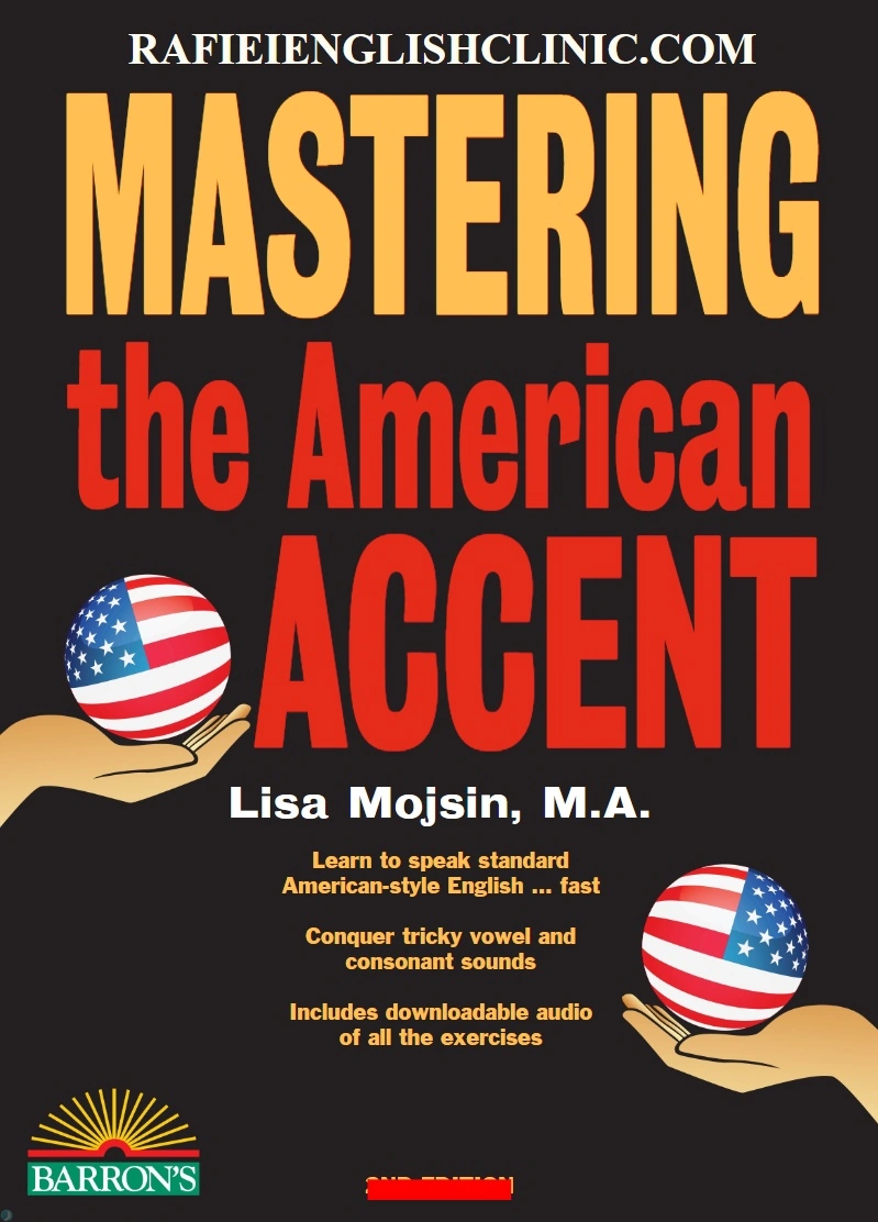 دانلود کتاب Mastering the American Accent with Online Audio (Barron's Foreign Language Guides) (نسخه PDF)