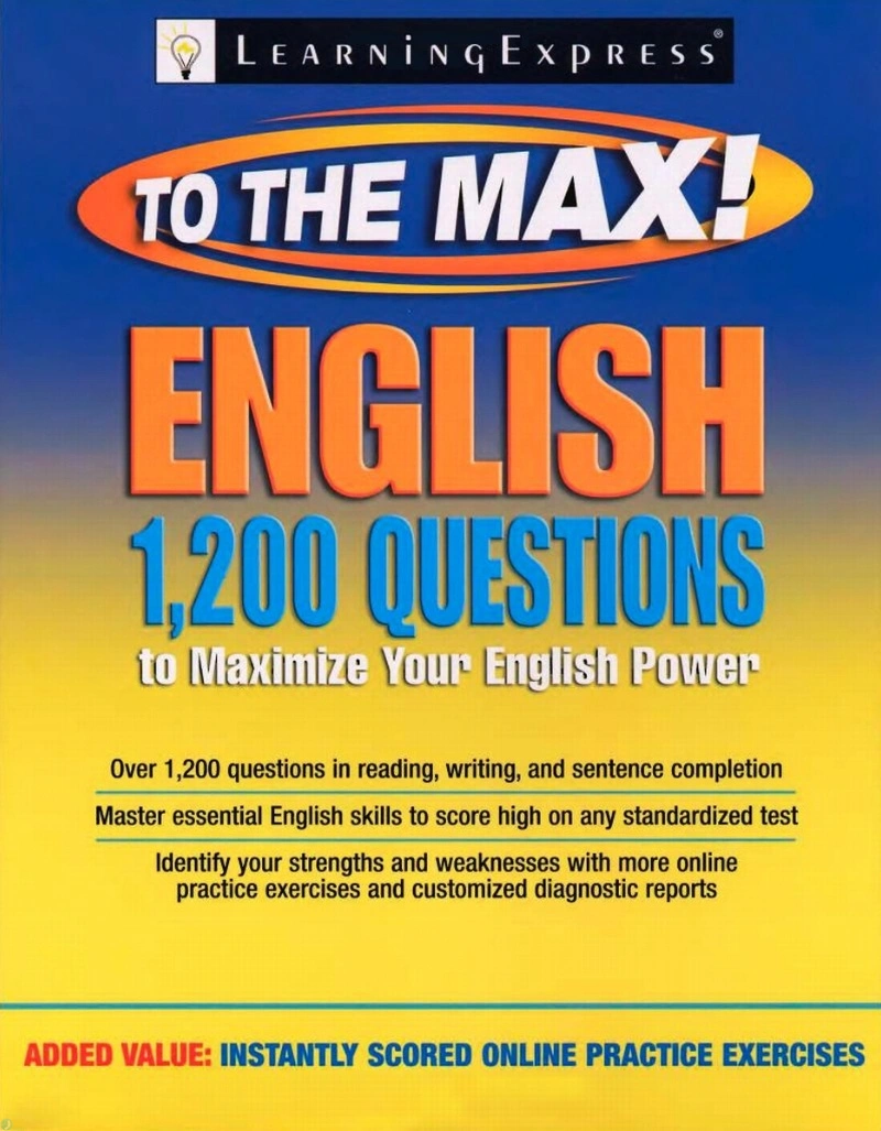 دانلود کتاب English to the Max: 1,200 Questions That Will Maximize Your English (نسخه PDF)