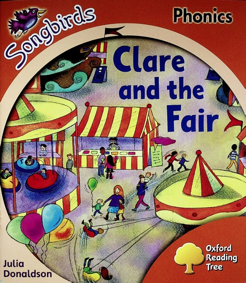 دانلود کتاب Clare and the Fair (Oxford Reading Tree Songbirds Phonics_ Level 6) (نسخه PDF)