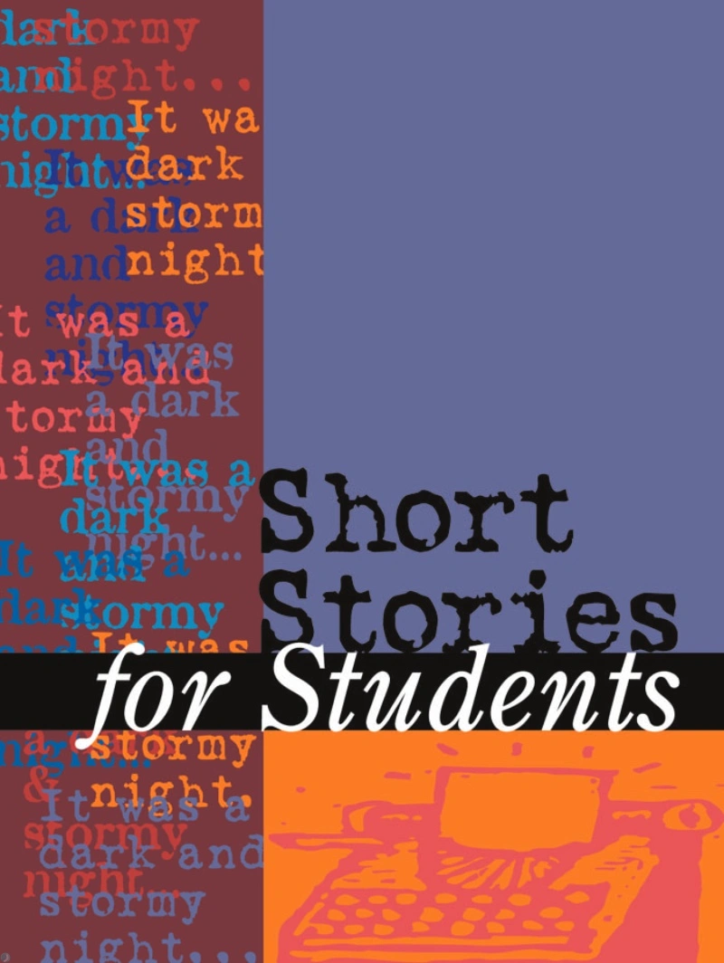 دانلود کتاب Short Stories for Students_ Presenting Analysis, Context and Criticism on Commonly Studied Short Stories (Short Stories for Students, Vol 12) (نسخه PDF)