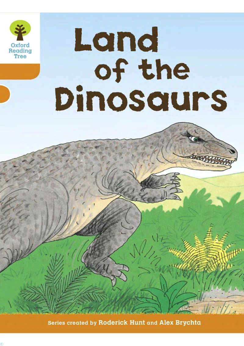 دانلود کتاب Land of the Dinosaurs (Oxford Reading Tree: Level 6) (نسخه PDF)