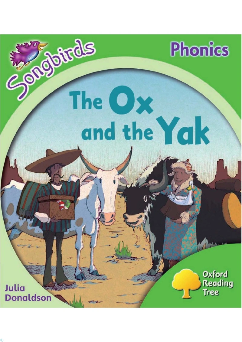 دانلود کتاب The Ox and the Yak (Oxford Reading Tree: Level 2: More Songbirds Phonics) (نسخه PDF)