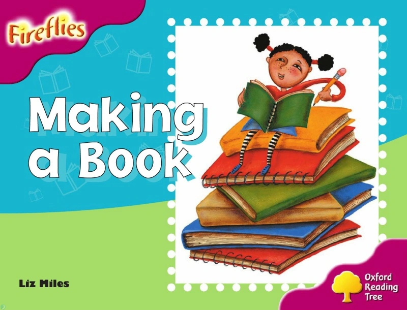 دانلود کتاب Making of a Book (Oxford Reading Tree: Level 10) (نسخه PDF)