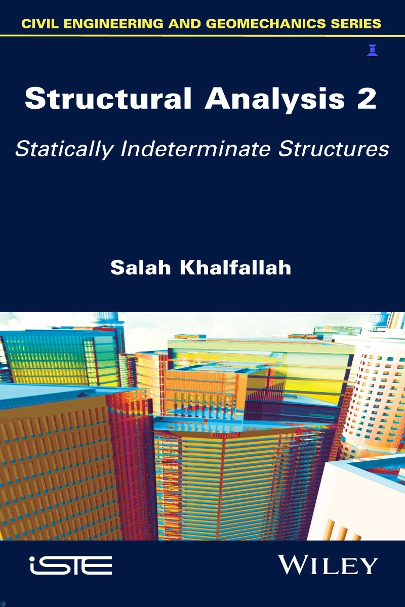 دانلود کتاب Structural analysis volume 2. Statically indeterminate structures (نسخه PDF)