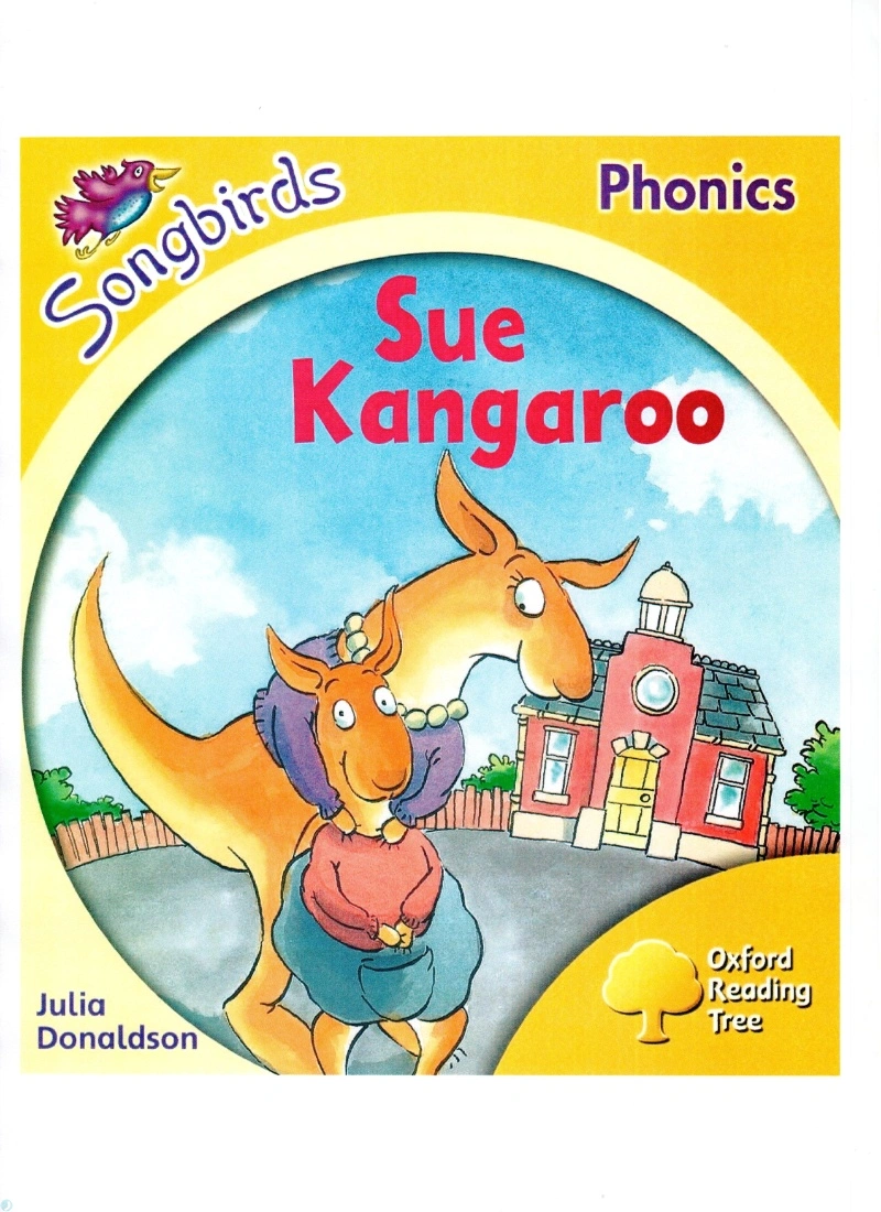 دانلود کتاب Sue Kangaroo (Oxford Reading Tree Songbirds Phonics: Level 5) (نسخه PDF)