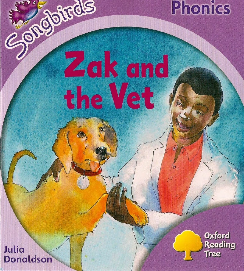 دانلود کتاب Zak and the Vet (Oxford Reading Tree Songbirds Phonics: Level 1+) (نسخه PDF)