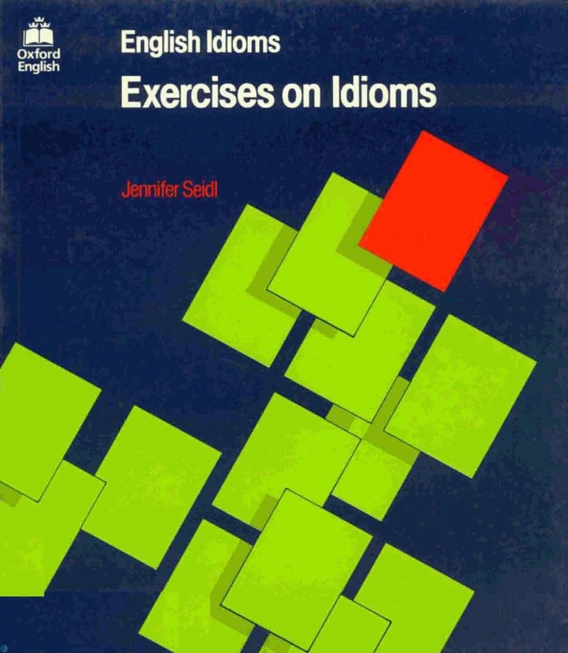 دانلود کتاب English Idioms_ Exercises on Idioms (Second Edition) (نسخه PDF)