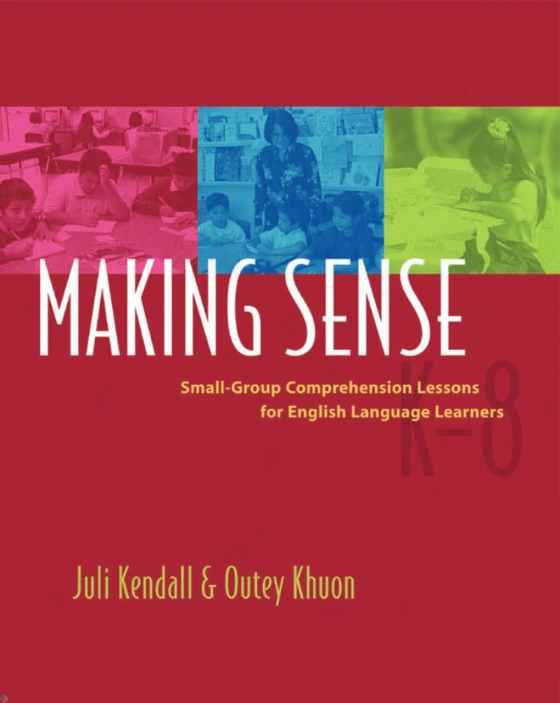 دانلود کتاب Making Sense: Small-Group Comprehension Lessons for English Language Learners (نسخه PDF)