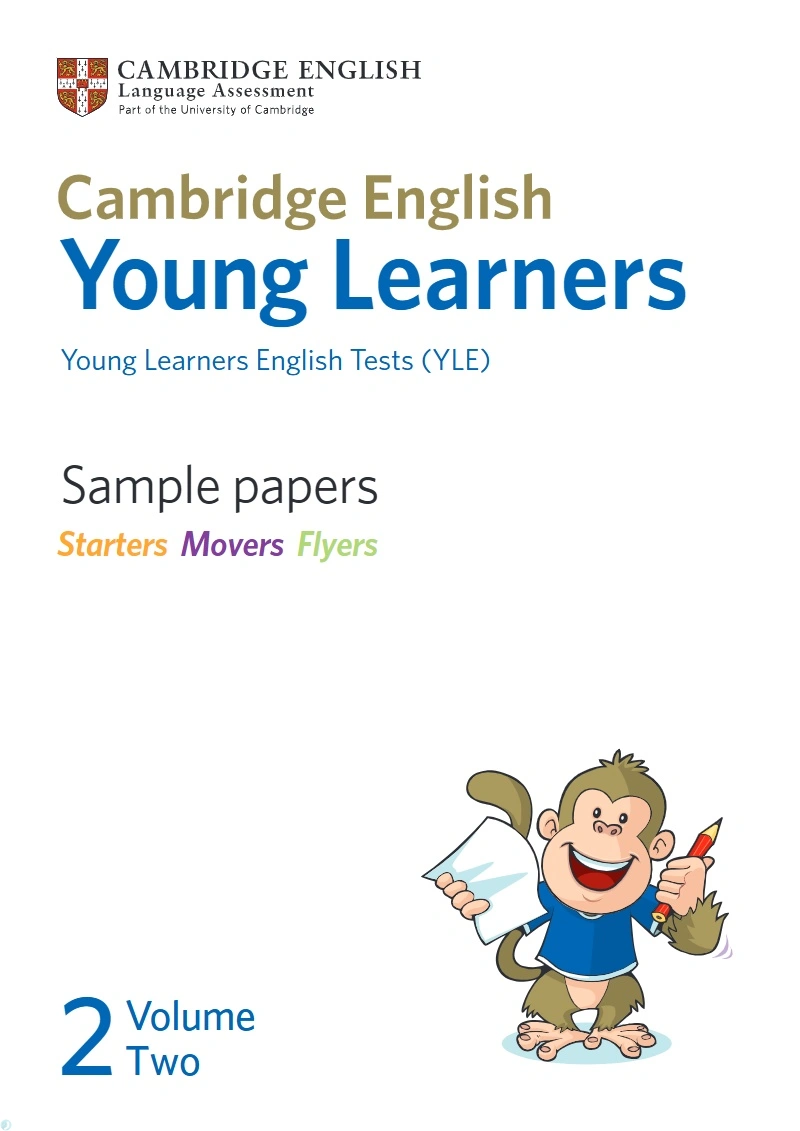 دانلود کتاب Cambridge English Young Learners. Sample papers - Starters Movers Flyers - Volume Two (نسخه PDF)