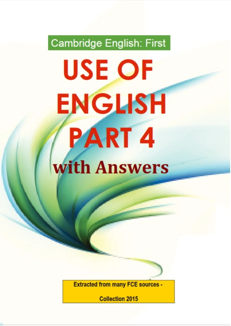 دانلود کتاب Cambridge English_ First - Use Of English. Part 4 - With Answers (نسخه PDF)