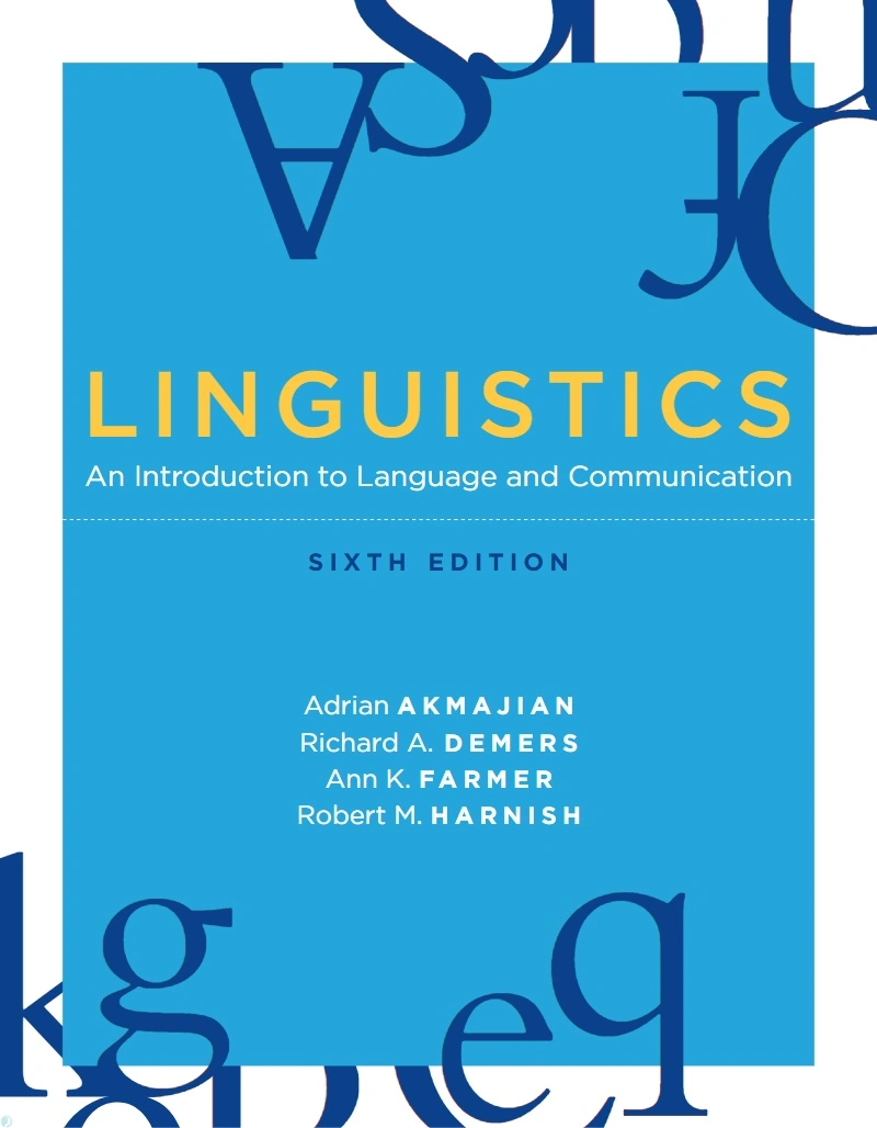 دانلود کتاب Linguistics_ An Introduction to Language and Communication, Sixth Edition (نسخه PDF)