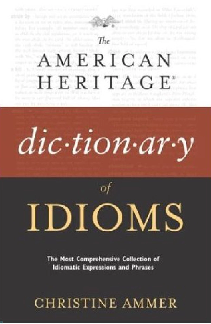 دانلود کتاب American Heritage Dictionary of Idioms (نسخه PDF)