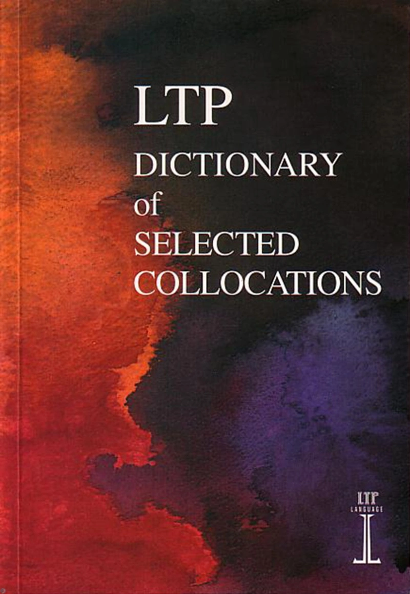 دانلود کتاب LTP Dictionary of Selected Collocations (نسخه PDF)