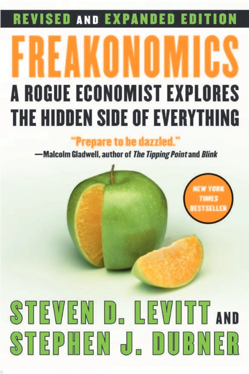 کتاب اقتصاد ناهنجاری های پنهان اجتماعی (PDF + خلاصه صوتی) Freakonomics (A Rogue Economist Explores the Hidden Side of Everything)