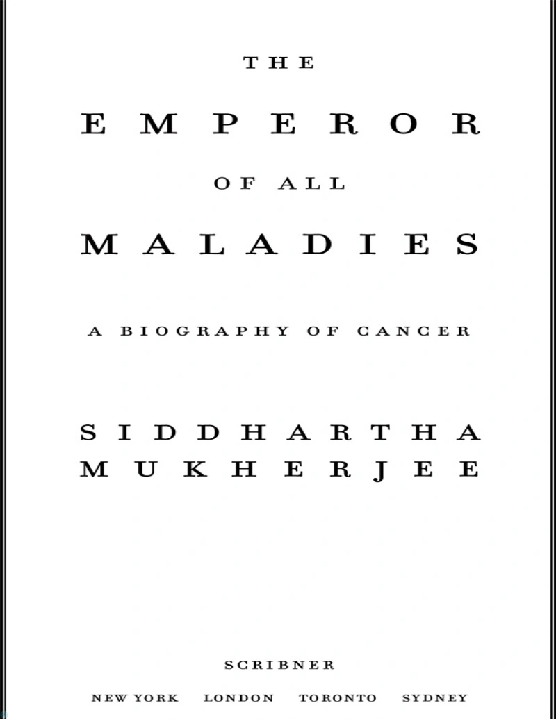 کتاب پادشاه همۀ امراض (PDF + خلاصه صوتی) The Emperor of All Maladies A Biography of Cancer