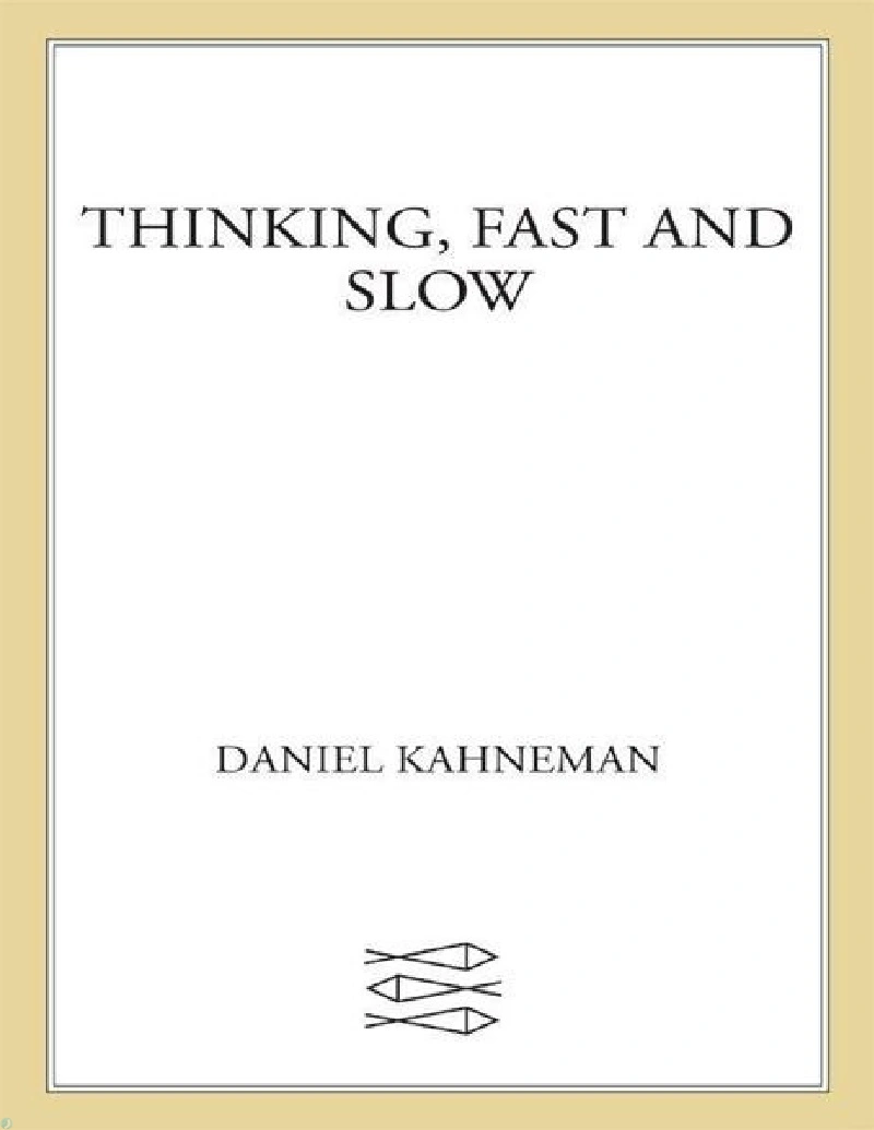 کتاب تفکر، سریع و آهسته (PDF + خلاصه صوتی) Thinking Fast and Slow