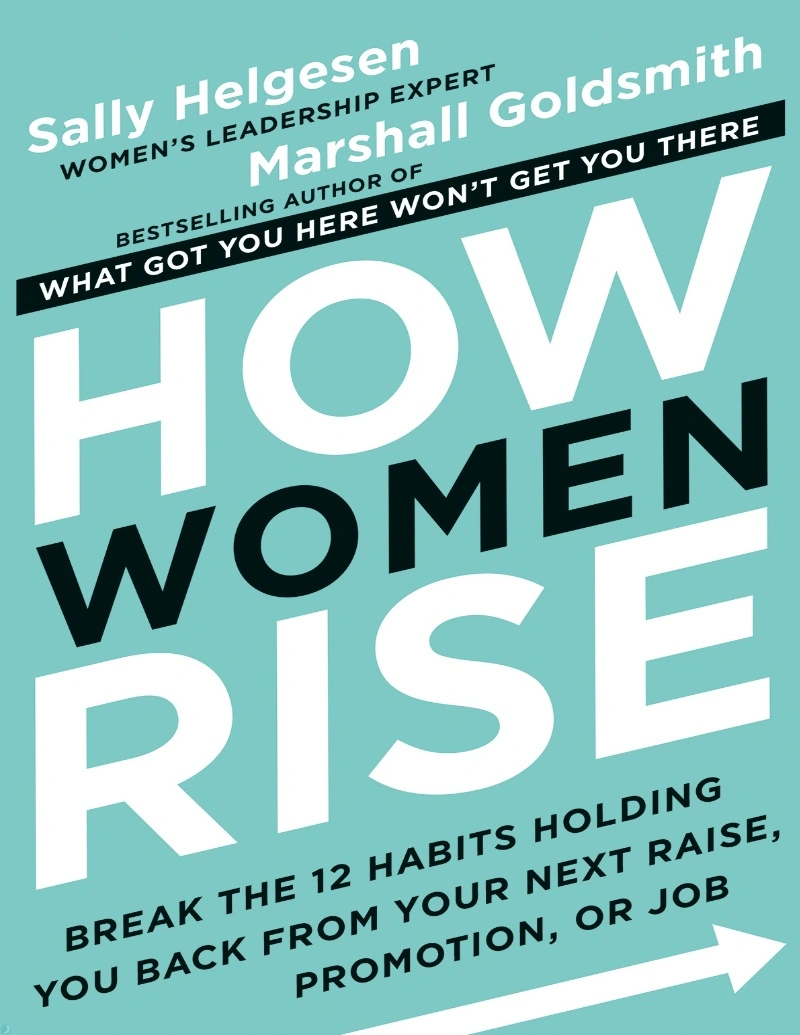 کتاب چگونه زنان اوج می‌گیرند (PDF + خلاصه صوتی) How Women Rise