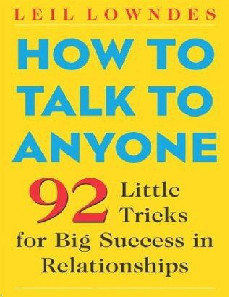کتاب چگونه با هر کسی صحبت کنیم (PDF + خلاصه صوتی) How to Talk to Anyone