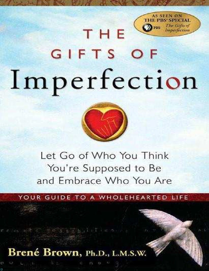 کتاب هدایای نقصپذیری (PDF + خلاصه صوتی) The Gifts of Imperfection