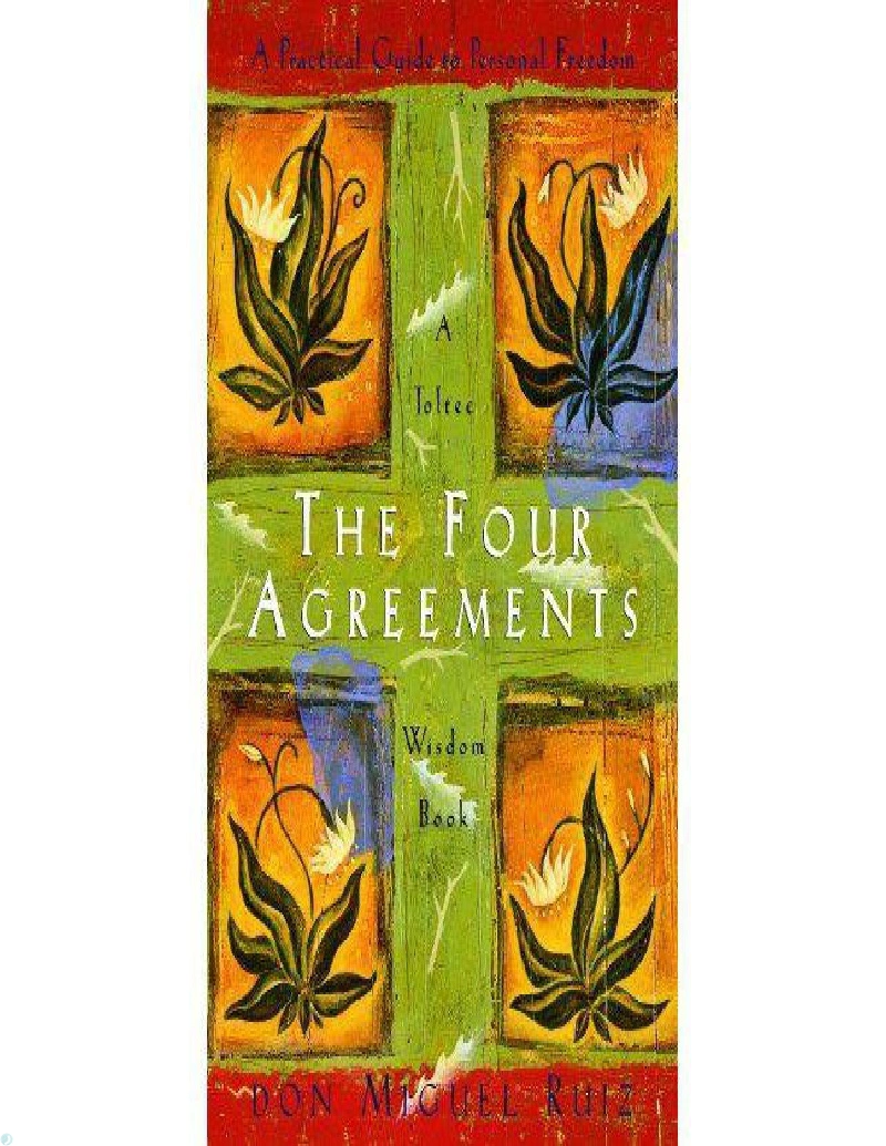 کتاب چهار میثاق (PDF + خلاصه صوتی) The Four Agreements