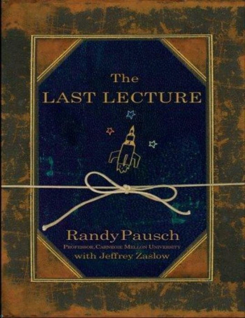 کتاب آخرین سخنرانی (PDF + خلاصه صوتی) The Last Lecture