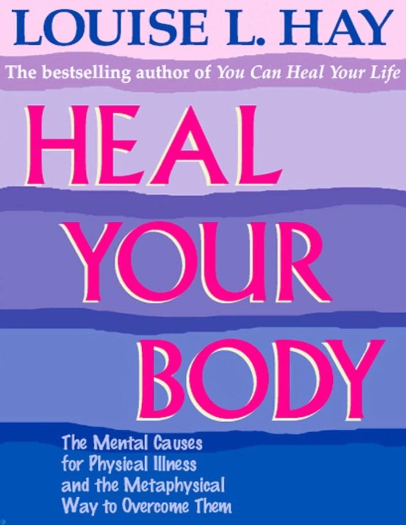 کتاب شفا بدن (PDF + خلاصه صوتی) Heal Your Body