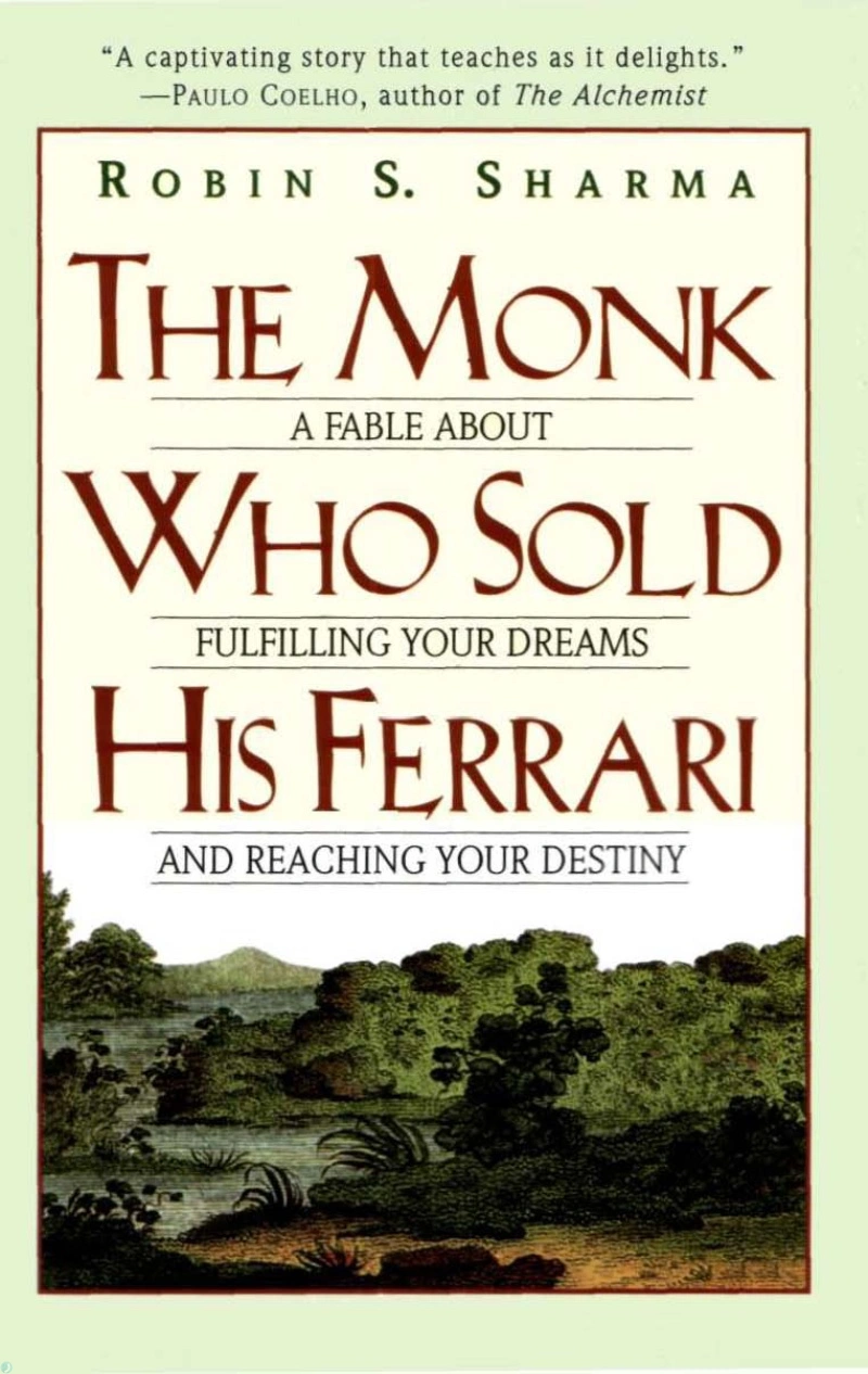 کتاب راهبی که فراریاش را فروخت (PDF + خلاصه صوتی) The Monk Who Sold His Ferrari