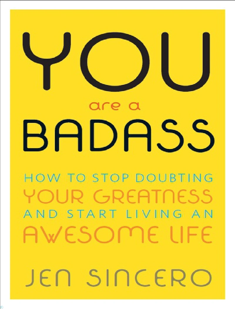کتاب تو یک آدم عالی هستی (PDF + خلاصه صوتی) You Are a Badass