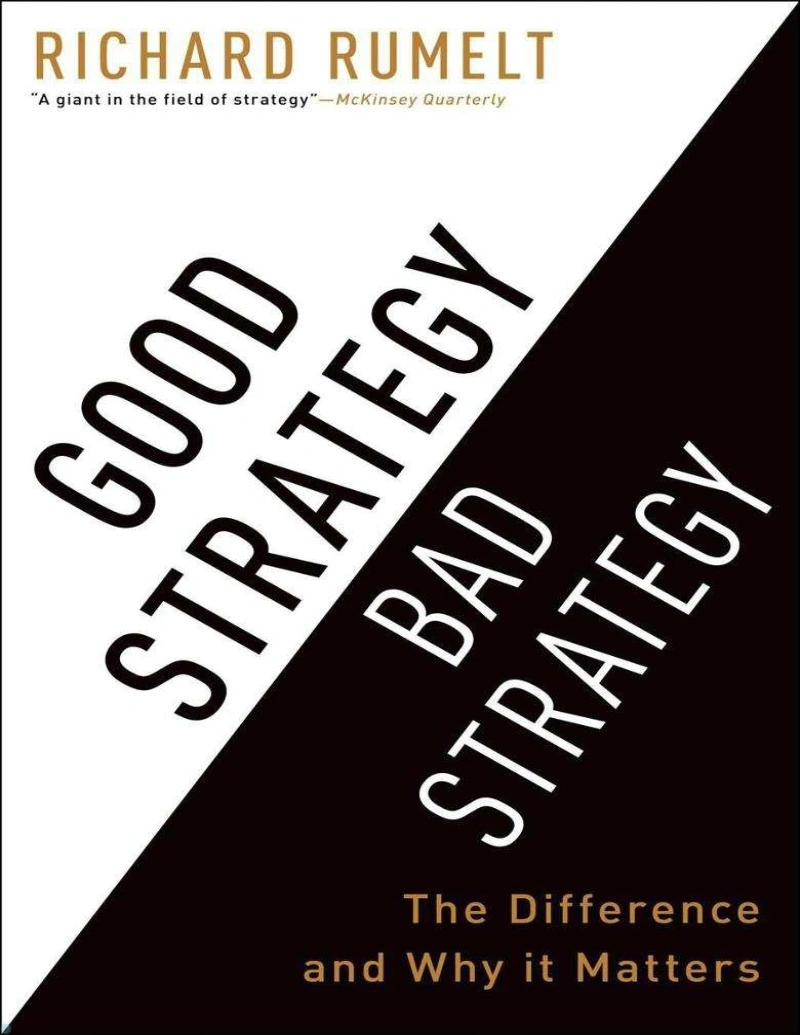 کتاب استراتژی خوب، استراتژی بد (PDF + خلاصه صوتی) Good Strategy Bad Strategy