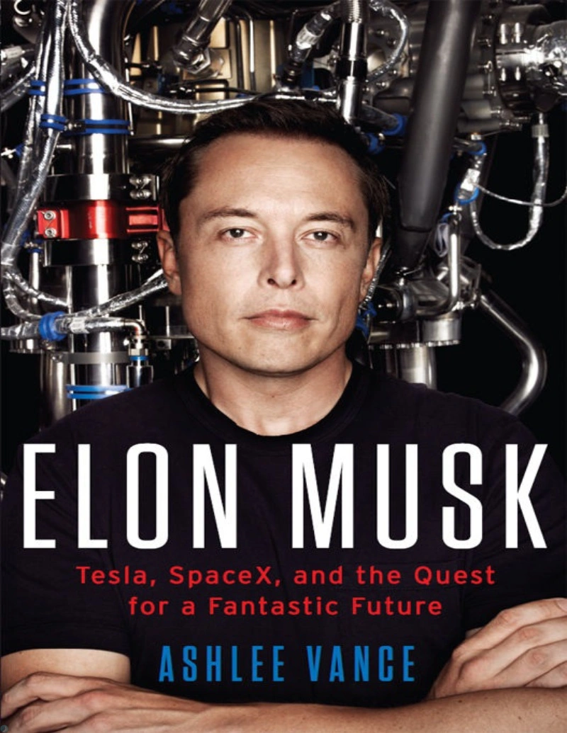 کتاب ایلان ماسک (PDF + خلاصه صوتی) Elon Musk Tesla, SpaceX, and the Quest for a Fantastic Future
