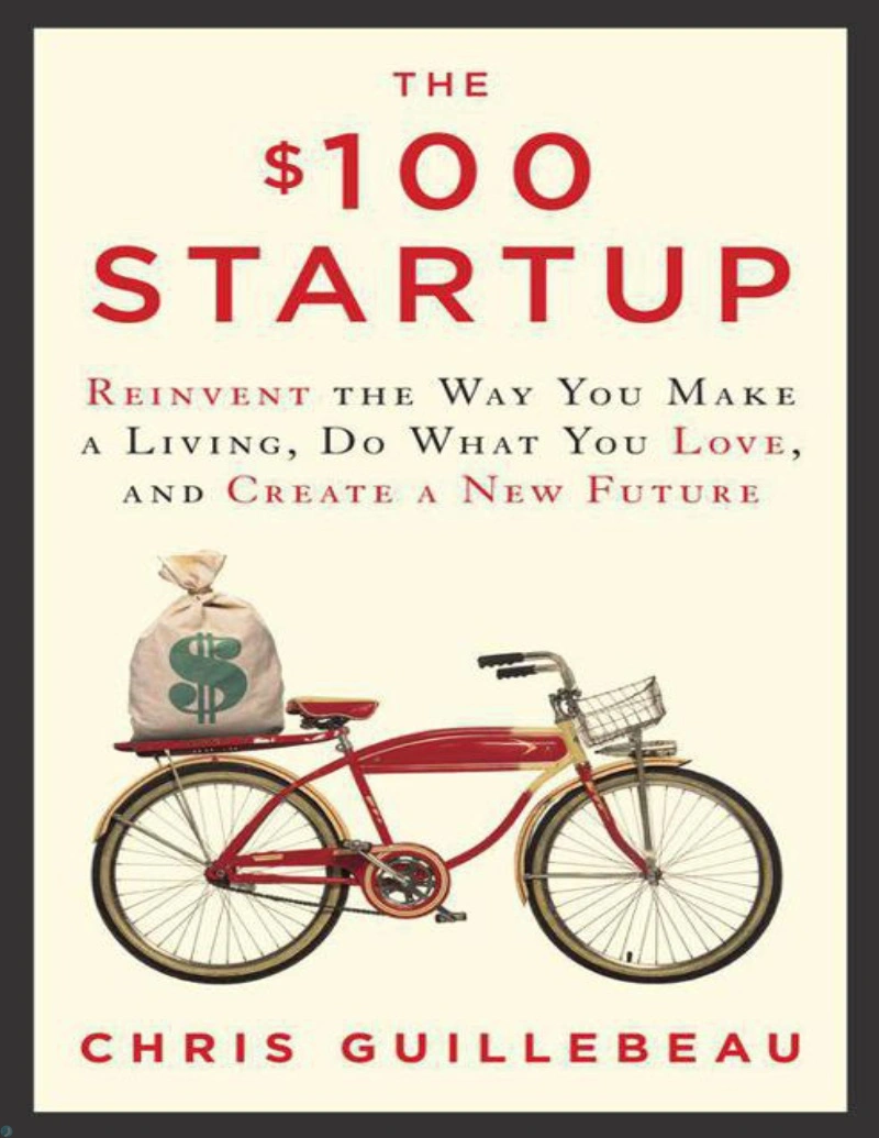 کتاب استارتاپ 100 دلاری (PDF + خلاصه صوتی) The 100 Startup