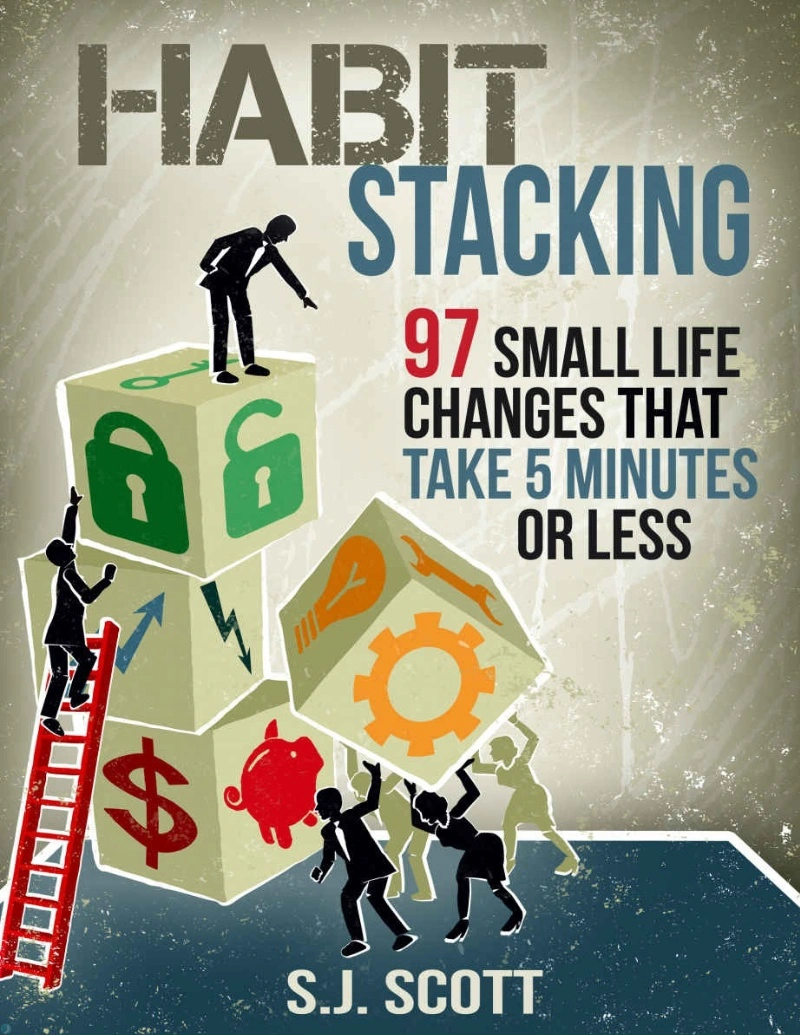 کتاب انباشت عادت‌ها (PDF + خلاصه صوتی) Habit Stacking