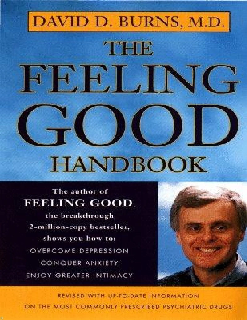 کتاب دفترچه احساس خوب (PDF + خلاصه صوتی) the feeling good handbook
