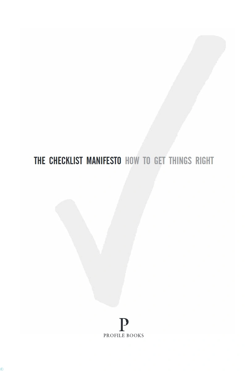 کتاب مانیفست چک‌لیست (PDF + خلاصه صوتی) The Checklist Manifesto - How To Get Things Right