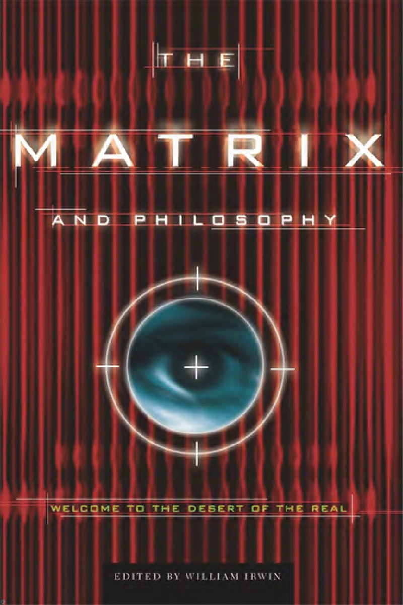 کتاب ماتریکس و فلسفه (PDF + خلاصه صوتی) The Matrix and Philosophy